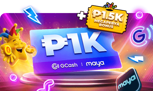 P1.5K Bonus+P1K GCash/Maya
