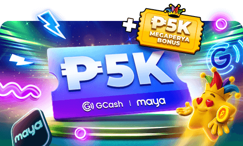 5K Bonus+P5K GCash/Maya`